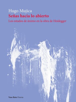 cover image of Señas hacia lo abierto